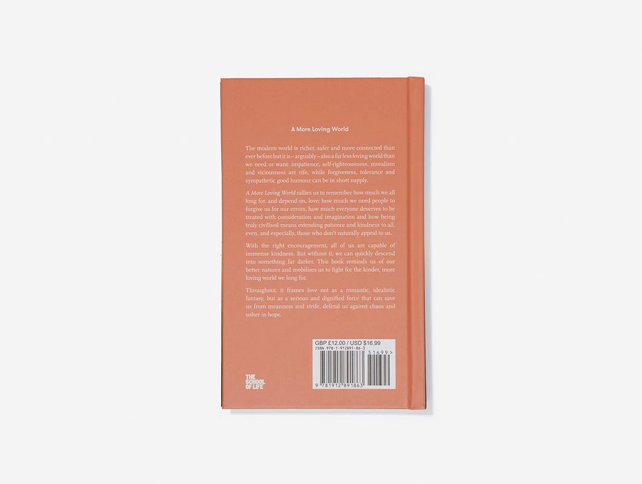 A More Loving World - Hardback Book | The School of Life