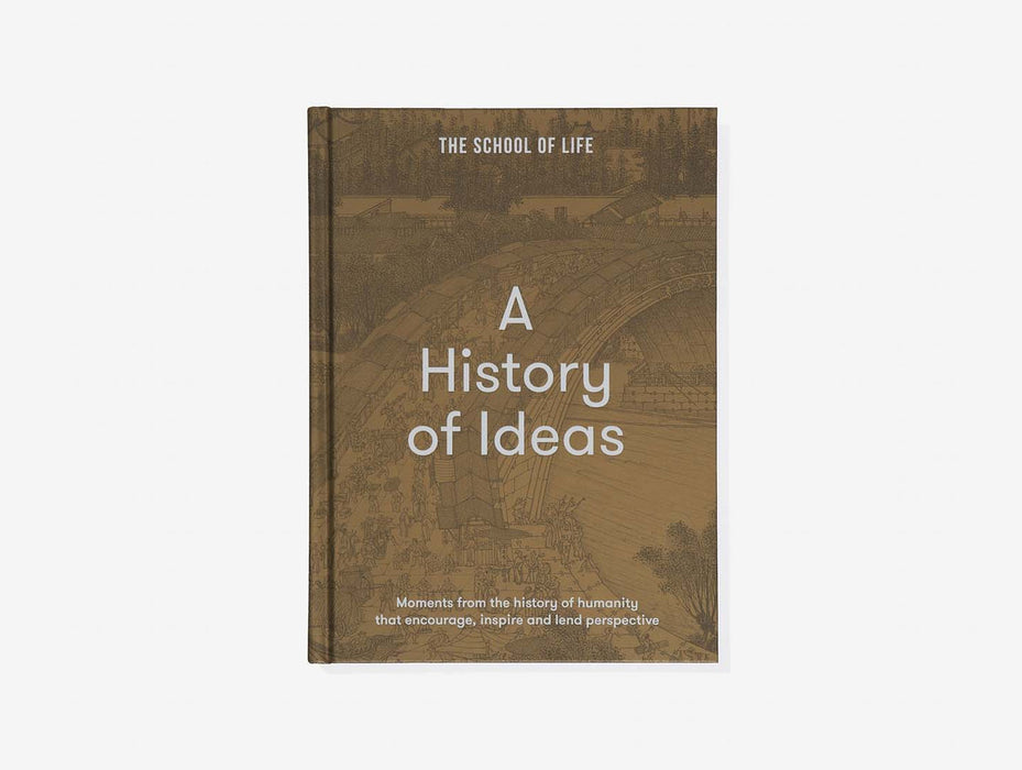 A History of Ideas - The School of Life